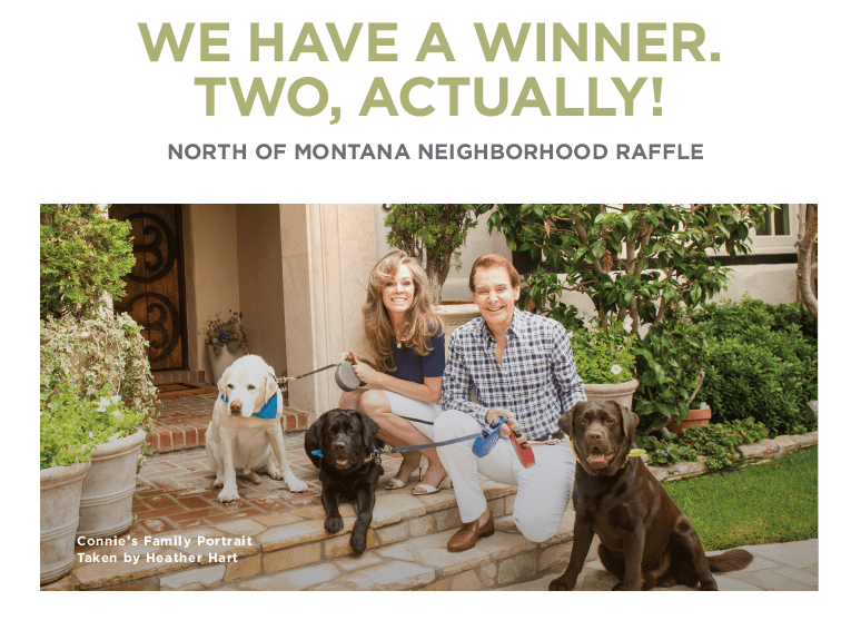 Congratulations to our Neighborhood Raffle winners!